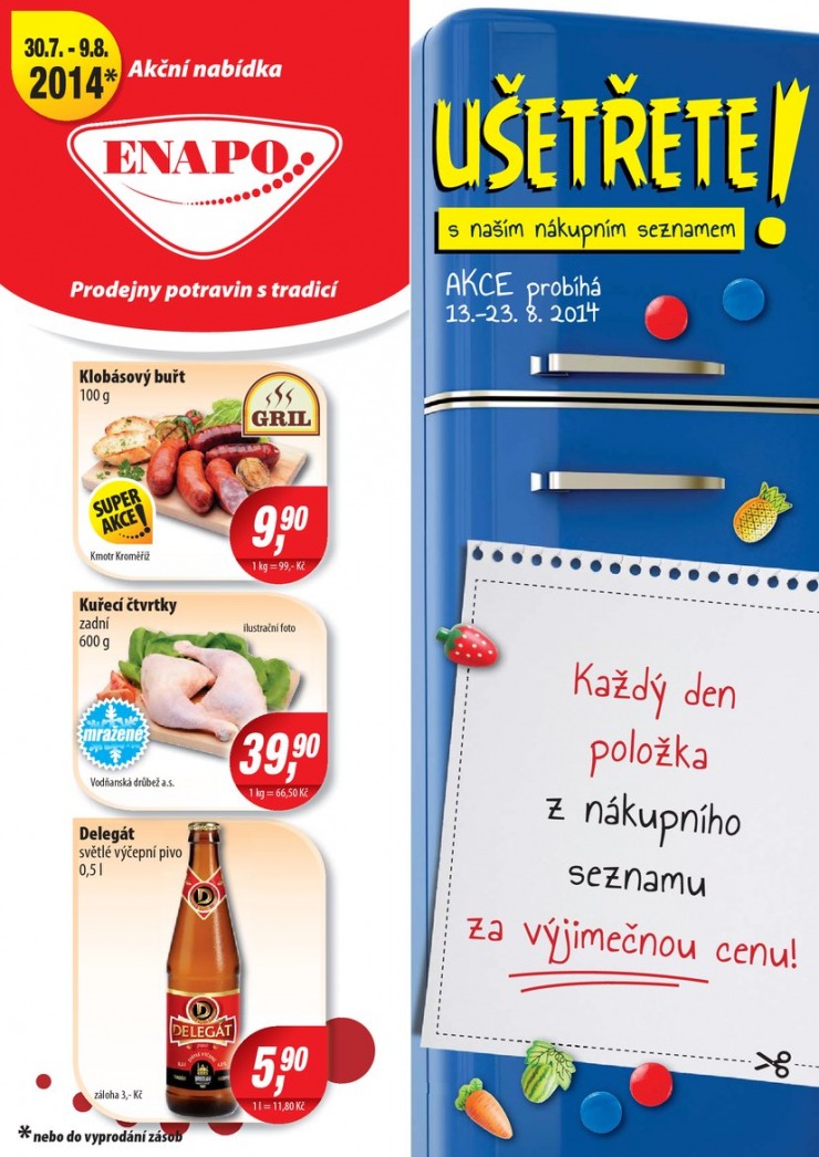 leták Enapo Akční leták od 30.7.2014 strana 1 leták Enapo Akční leták od 30.7.2014 strana 1
