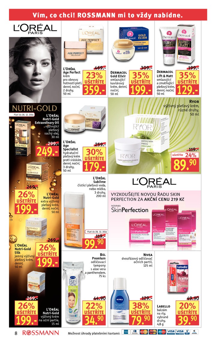 leták Rossmann Leták od 8.12.2014 strana 1 leták Rossmann Leták od 8.12.2014 strana 1
