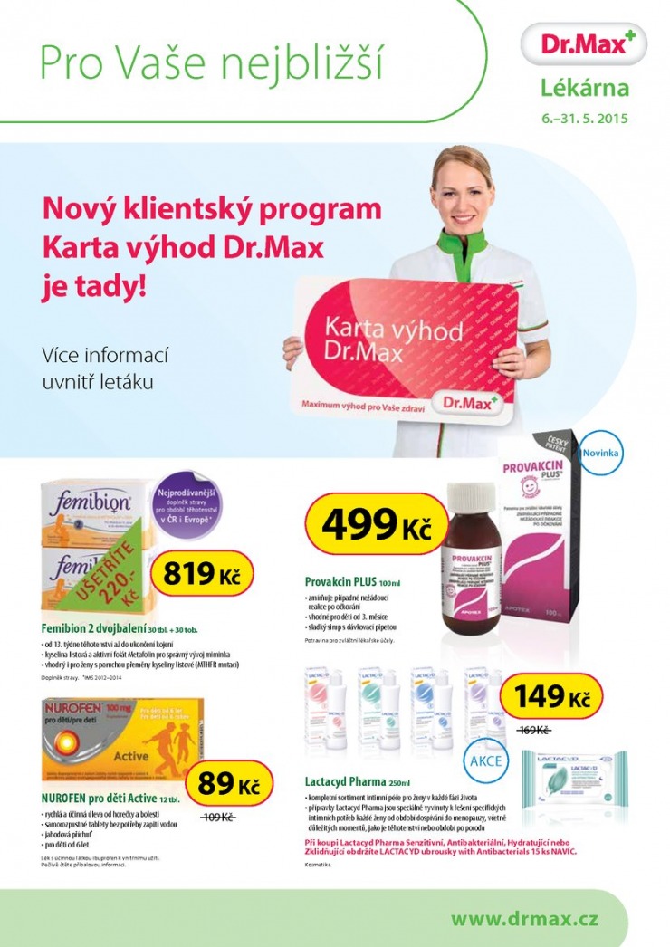 leták Dr. Max lékárna Aktuální leták od 6.5.2015 strana 1 leták Dr. Max lékárna Aktuální leták od 6.5.2015 strana 1