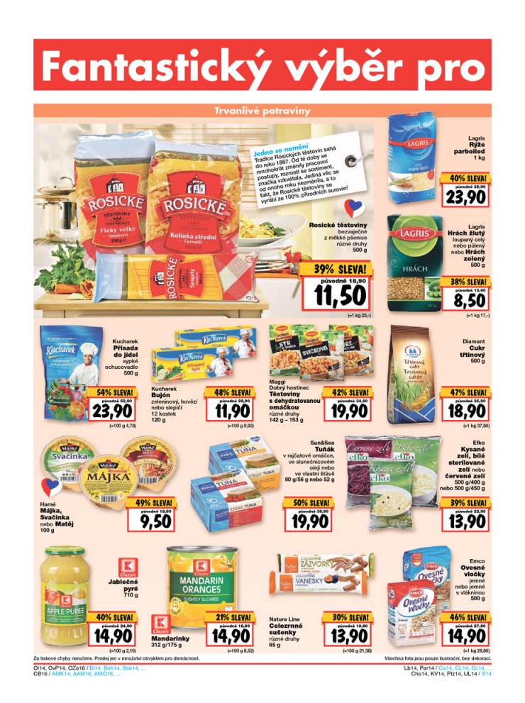 leták Kaufland Aktuální nabídka od 16.7.2015 strana 1 leták Kaufland Aktuální nabídka od 16.7.2015 strana 1