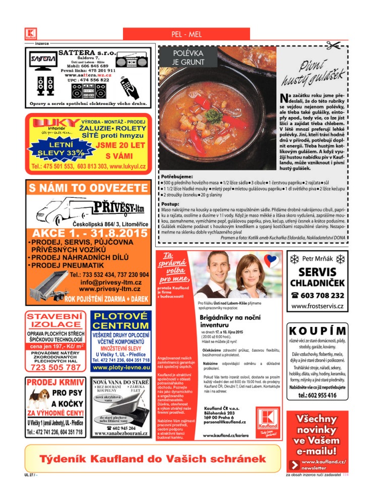 leták Kaufland Aktuální nabídka od 30.7.2015 strana 1 leták Kaufland Aktuální nabídka od 30.7.2015 strana 1
